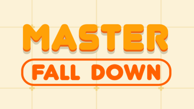Master Fall Down
